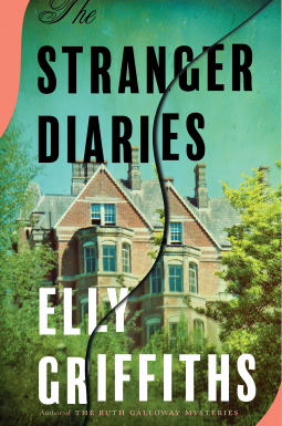 The Stranger Diaries by Elly Griffith