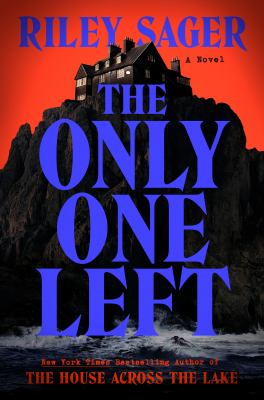 Only One Left by Riley Sager