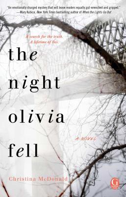 The Night Olivia Fell by Christina McDonald