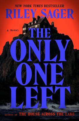 The Only One Left by Riley Sager