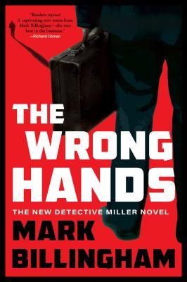 The Wrong Hands by Mark Billingham