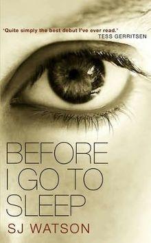 Before I Go to Sleep by S.J. Watson