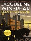 Elegy for Eddie by Jacqueline Winspear