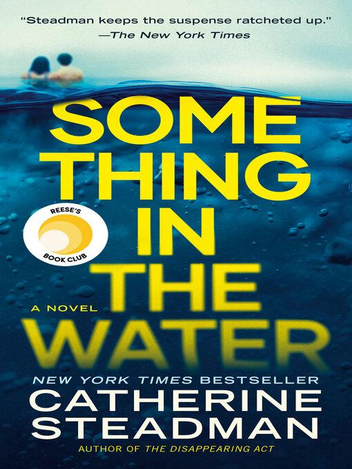 Something in the Water by Catherine Steadman